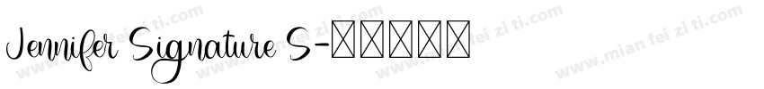 Jennifer Signature S字体转换